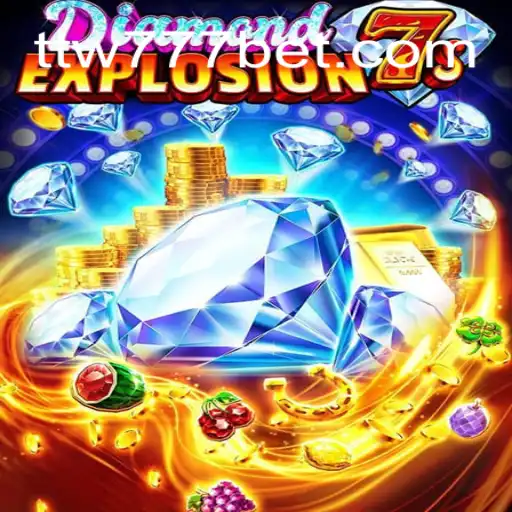 Descubra a Emoção do DiamondExplosion7s: Regras e Aventuras em ttw777.com